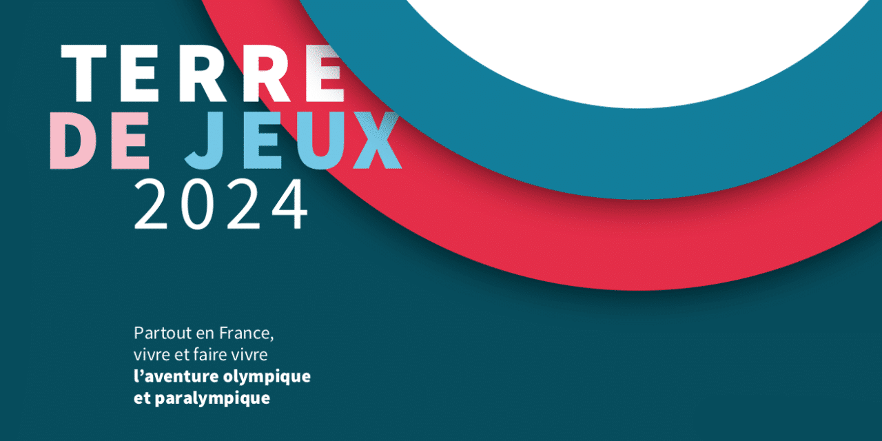 "Terre de Jeux 2024" la liste des 500 premières collectivités labellisées