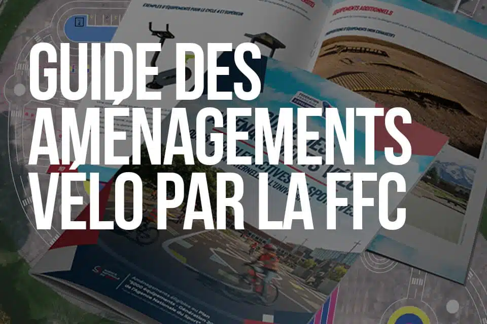 Guide des aménagements vélo par la FFC