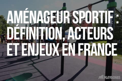 aménageur sportif - définition, acteurs et enjeux en France