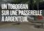 Un toboggan tubulaire en inox sur une passerelle à Argenteuil