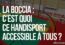 La boccia : c’est quoi ce handisport accessible à tous