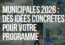 municipales 2026 - Des idées concrètes pour votre programme